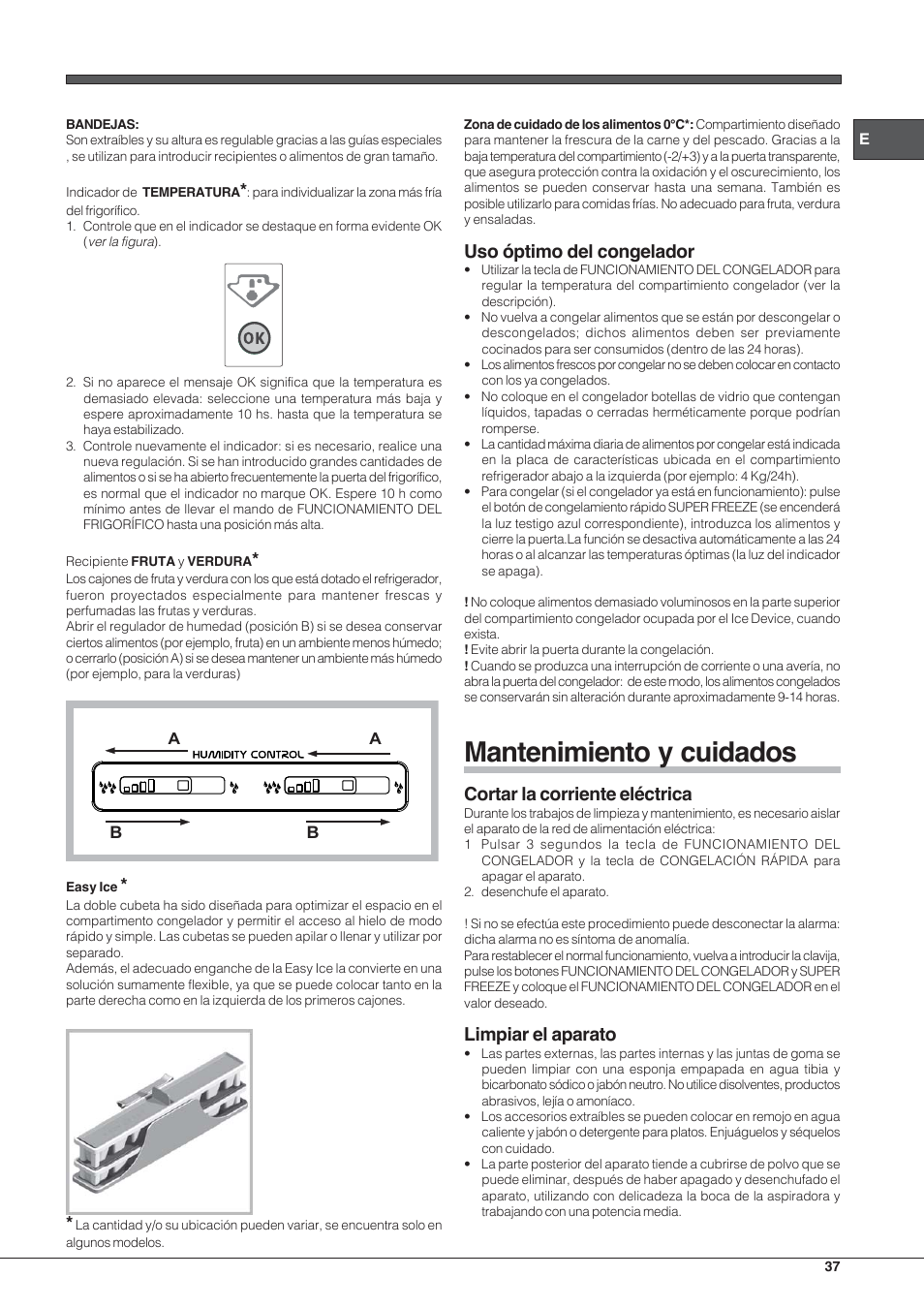 Mantenimiento y cuidados, Uso óptimo del congelador, Cortar la corriente eléctrica | Limpiar el aparato | Hotpoint Ariston E3D AA X User Manual | Page 37 / 52