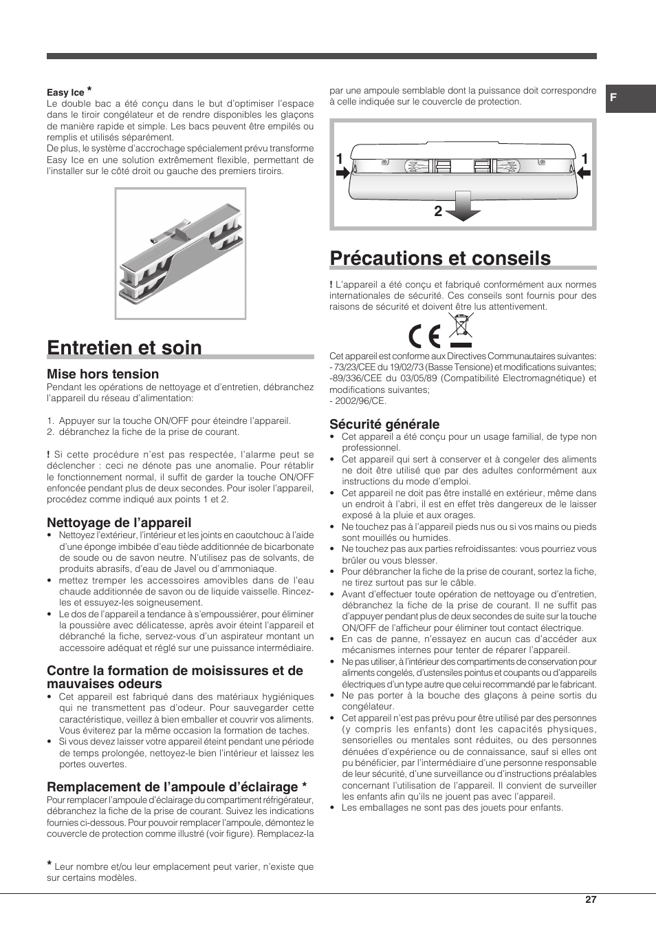 Entretien et soin, Précautions et conseils, Mise hors tension | Nettoyage de l’appareil, Remplacement de l’ampoule d’éclairage, Sécurité générale | Hotpoint Ariston Combinado EBQH 20223 F User Manual | Page 27 / 52