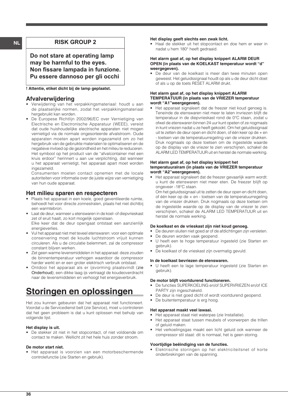 Storingen en oplossingen, Afvalverwijdering, Het milieu sparen en respecteren | Hotpoint Ariston Combinado EBQH 20223 F User Manual | Page 36 / 52