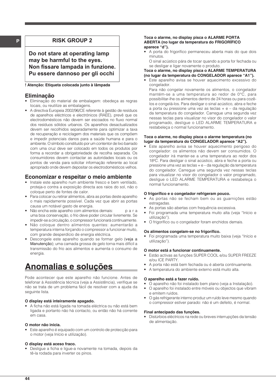Anomalias e soluções, Eliminação, Economizar e respeitar o meio ambiente | Hotpoint Ariston Combinado EBQH 20223 F User Manual | Page 44 / 52