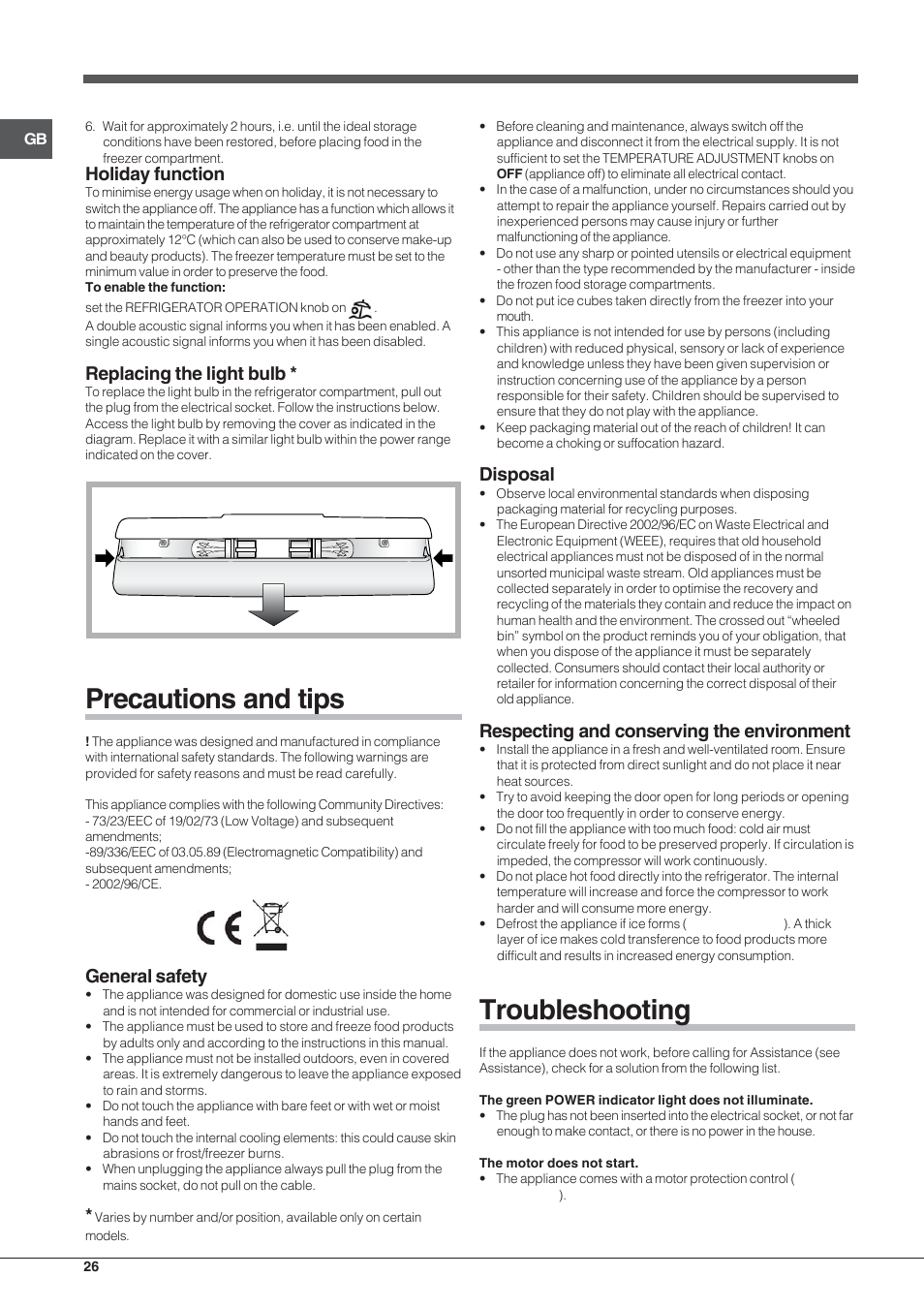 Precautions and tips, Troubleshooting, Holiday function | Replacing the light bulb, General safety, Disposal, Respecting and conserving the environment | Hotpoint Ariston Combinado EBL 20311 V User Manual | Page 26 / 64