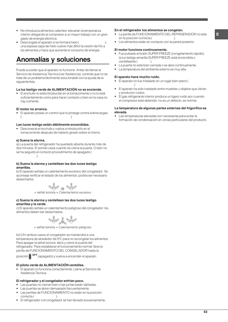 Anomalías y soluciones | Hotpoint Ariston Combinado EBL 20311 V User Manual | Page 43 / 64