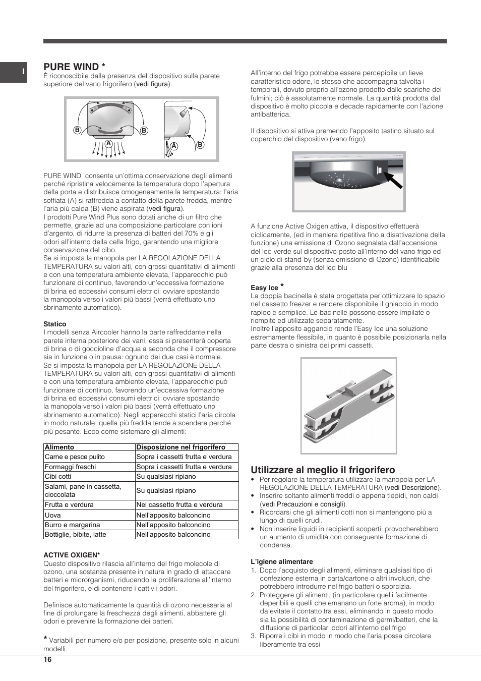 Pure wind, Utilizzare al meglio il frigorifero | Hotpoint Ariston Combinado EBMH 18211 V O3 User Manual | Page 16 / 64