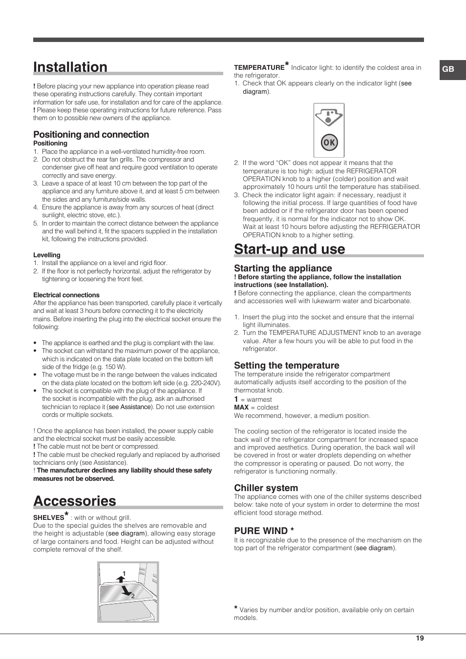 Installation, Accessories, Start-up and use | Positioning and connection, Starting the appliance, Setting the temperature, Chiller system, Pure wind | Hotpoint Ariston Combinado EBMH 18211 V O3 User Manual | Page 19 / 64