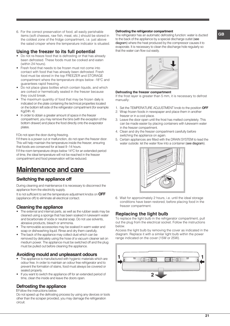 Maintenance and care, Using the freezer to its full potential, Switching the appliance off | Cleaning the appliance, Avoiding mould and unpleasant odours, Defrosting the appliance, Replacing the light bulb | Hotpoint Ariston Combinado EBMH 18211 V O3 User Manual | Page 21 / 64