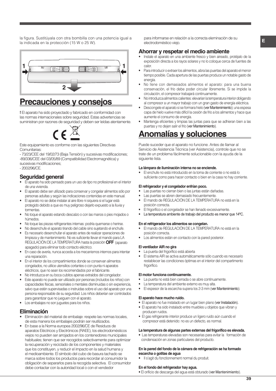 Precauciones y consejos, Anomalías y soluciones, Seguridad general | Eliminación, Ahorrar y respetar el medio ambiente | Hotpoint Ariston Combinado EBMH 18211 V O3 User Manual | Page 39 / 64