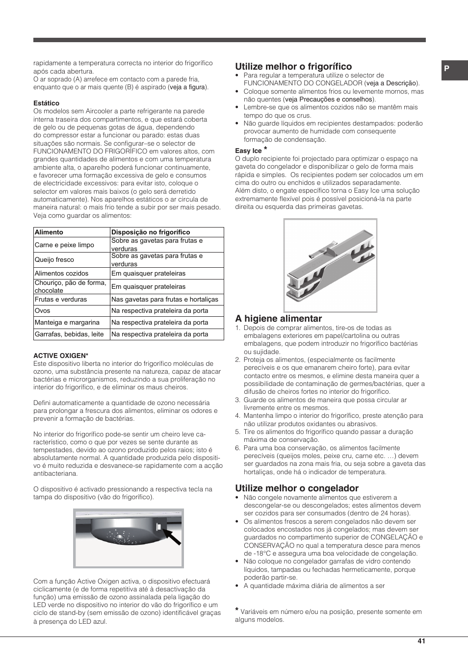 Utilize melhor o frigorífico, A higiene alimentar, Utilize melhor o congelador | Hotpoint Ariston Combinado EBMH 18211 V O3 User Manual | Page 41 / 64