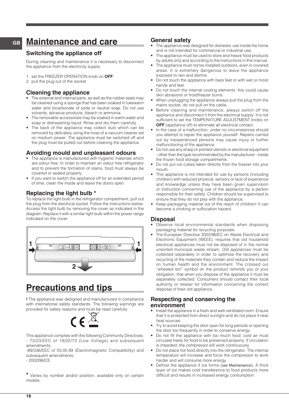 Maintenance and care, Precautions and tips, Switching the appliance off | Cleaning the appliance, Avoiding mould and unpleasant odours, Replacing the light bulb, General safety, Disposal, Respecting and conserving the environment | Hotpoint Ariston Combinado EBM 18210 F User Manual | Page 18 / 48