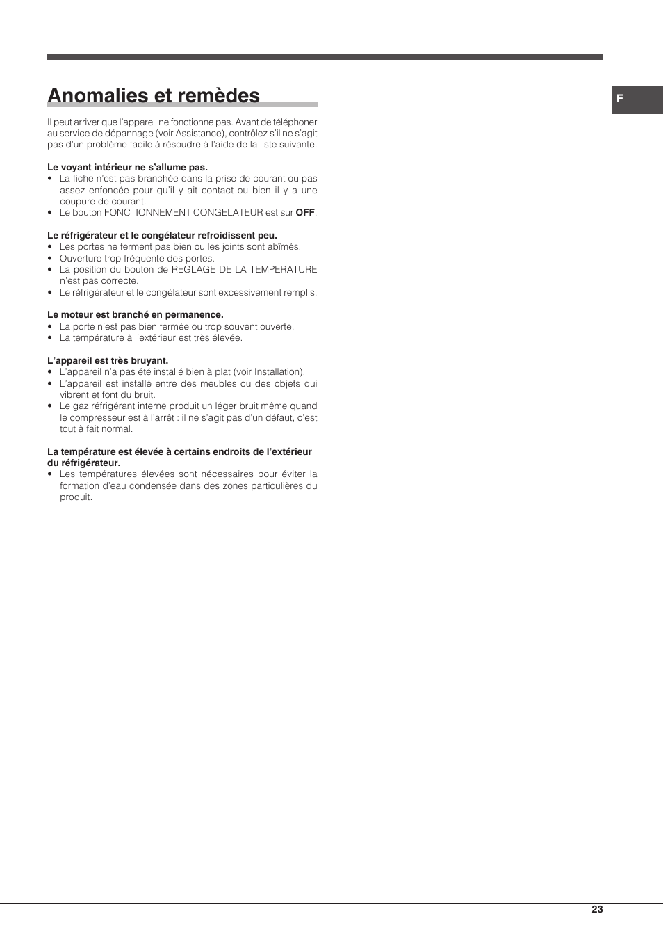 Anomalies et remèdes | Hotpoint Ariston Combinado EBM 18210 F User Manual | Page 23 / 48