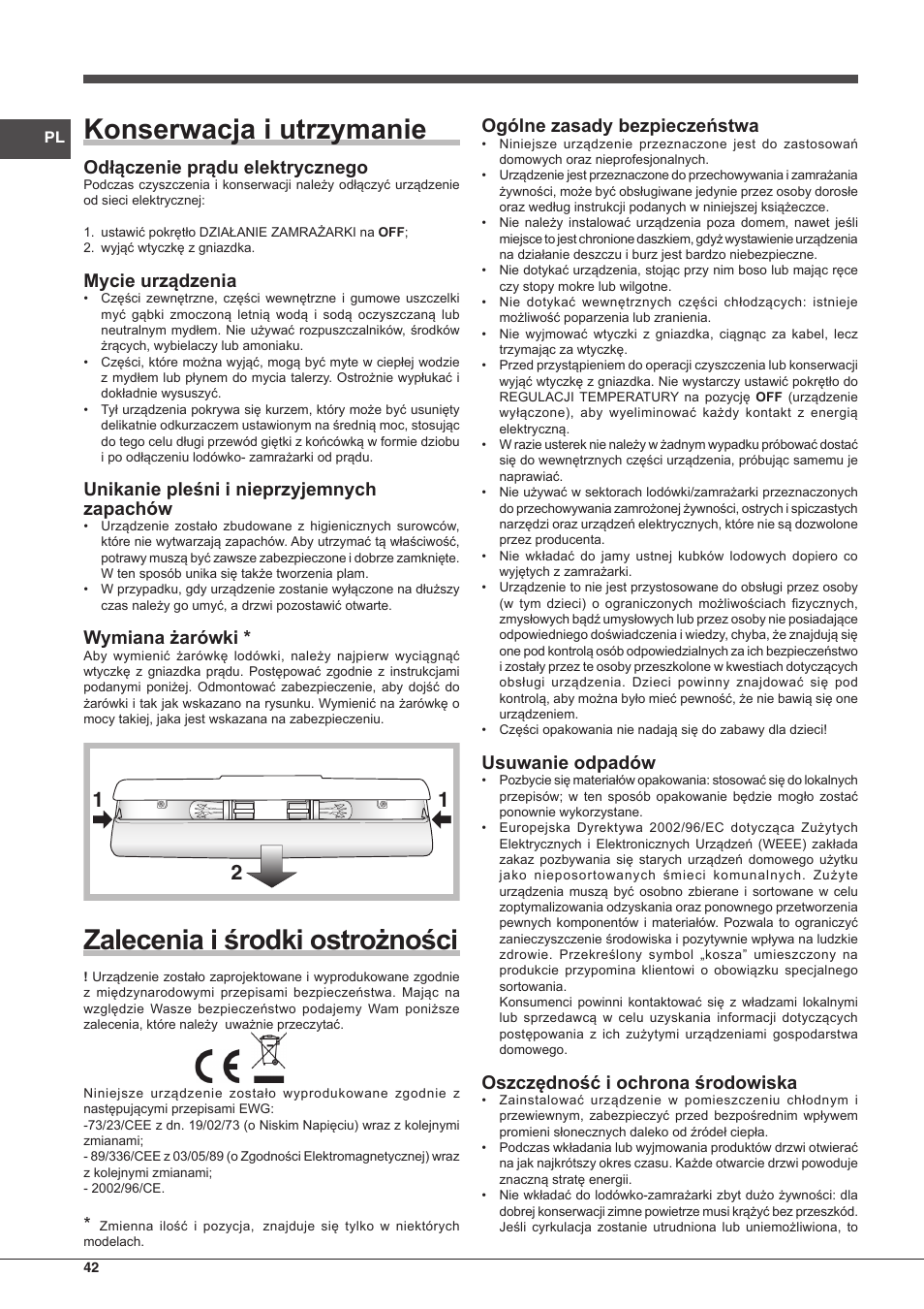 Konserwacja i utrzymanie, Zalecenia i środki ostrożności, Odłączenie prądu elektrycznego | Mycie urządzenia, Unikanie pleśni i nieprzyjemnych zapachów, Wymiana żarówki, Ogólne zasady bezpieczeństwa, Usuwanie odpadów, Oszczędność i ochrona środowiska | Hotpoint Ariston Combinado EBM 18210 F User Manual | Page 42 / 48