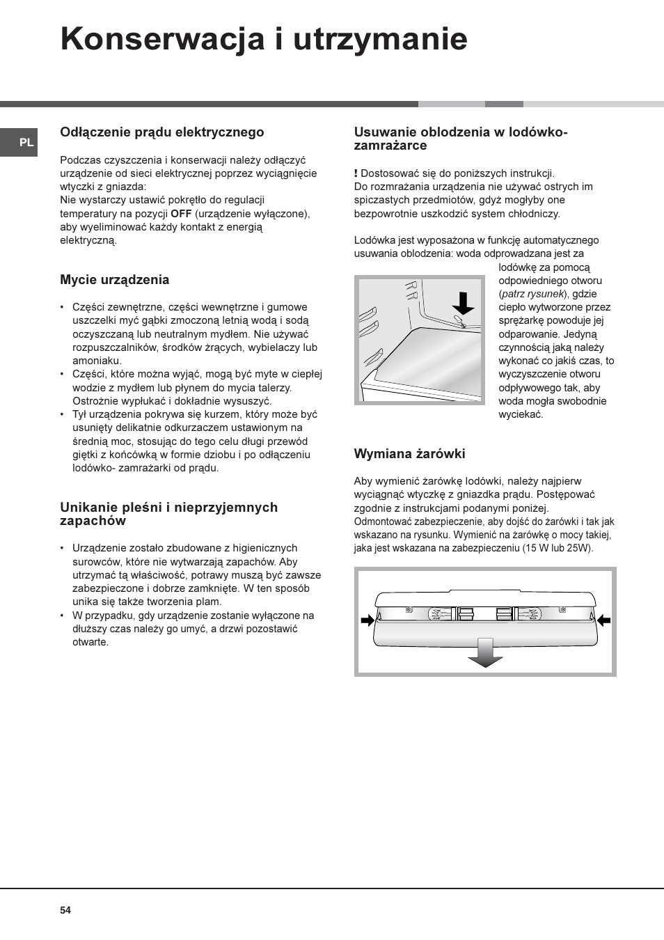 Konserwacja i utrzymanie | Hotpoint Ariston Una puerta SDS 1722 J-HA User Manual | Page 54 / 88