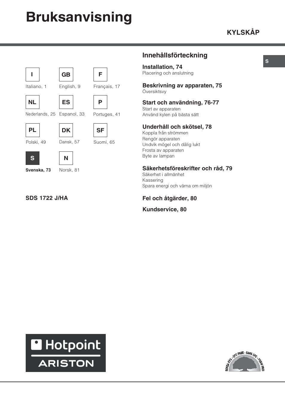 Bruksanvisning, Kylskåp, Innehållsförteckning | Hotpoint Ariston Una puerta SDS 1722 J-HA User Manual | Page 73 / 88