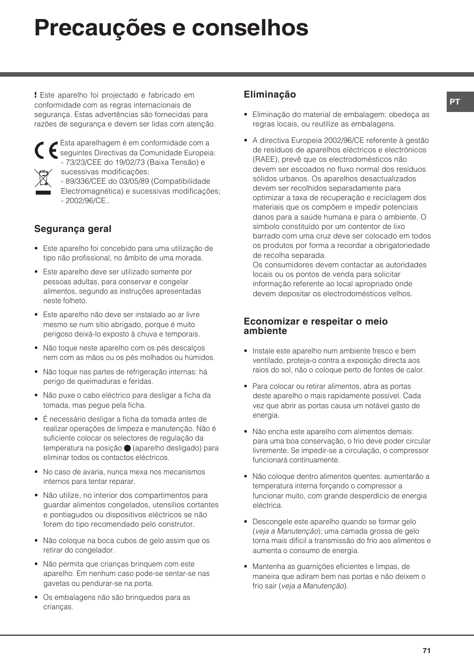 Precauções e conselhos | Hotpoint Ariston Bajo encimera BTSZ 1632-HA User Manual | Page 71 / 72