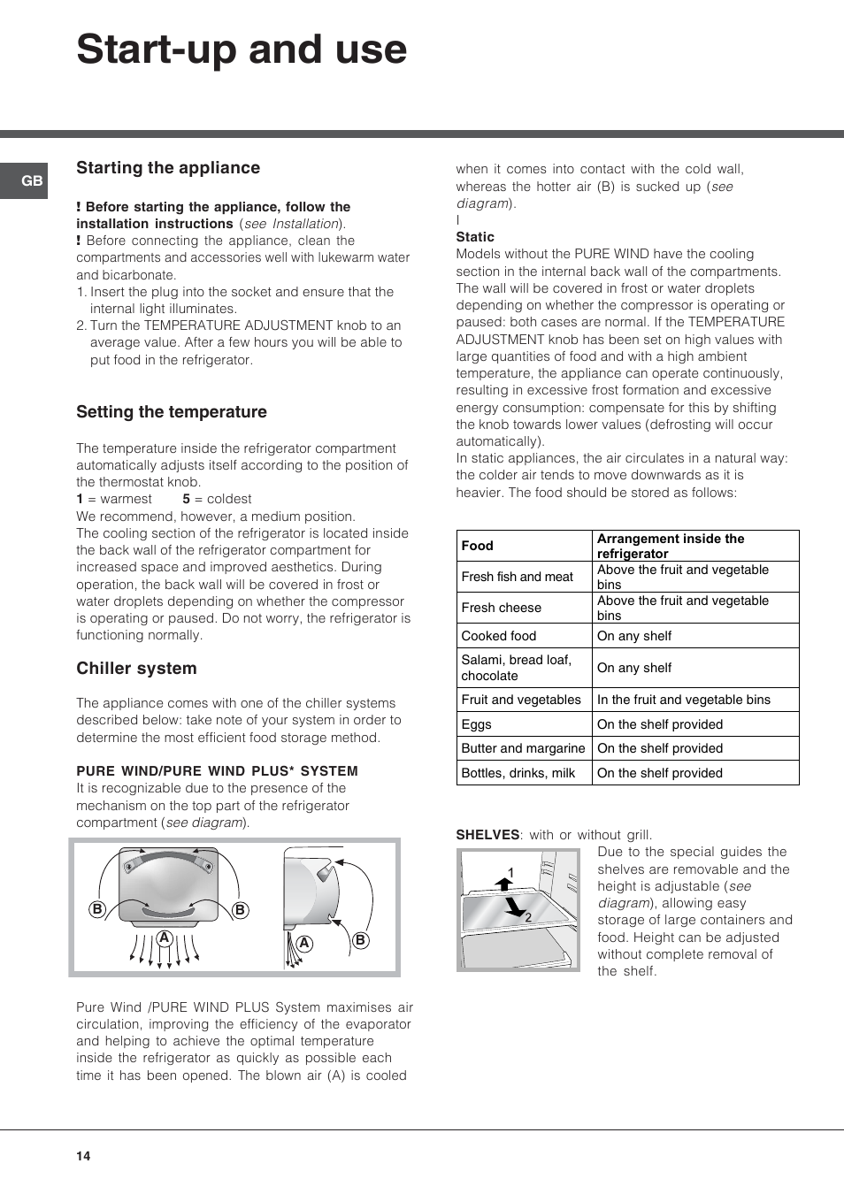 Start-up and use, Starting the appliance, Setting the temperature | Chiller system | Hotpoint Ariston BS 30 series User Manual | Page 14 / 48