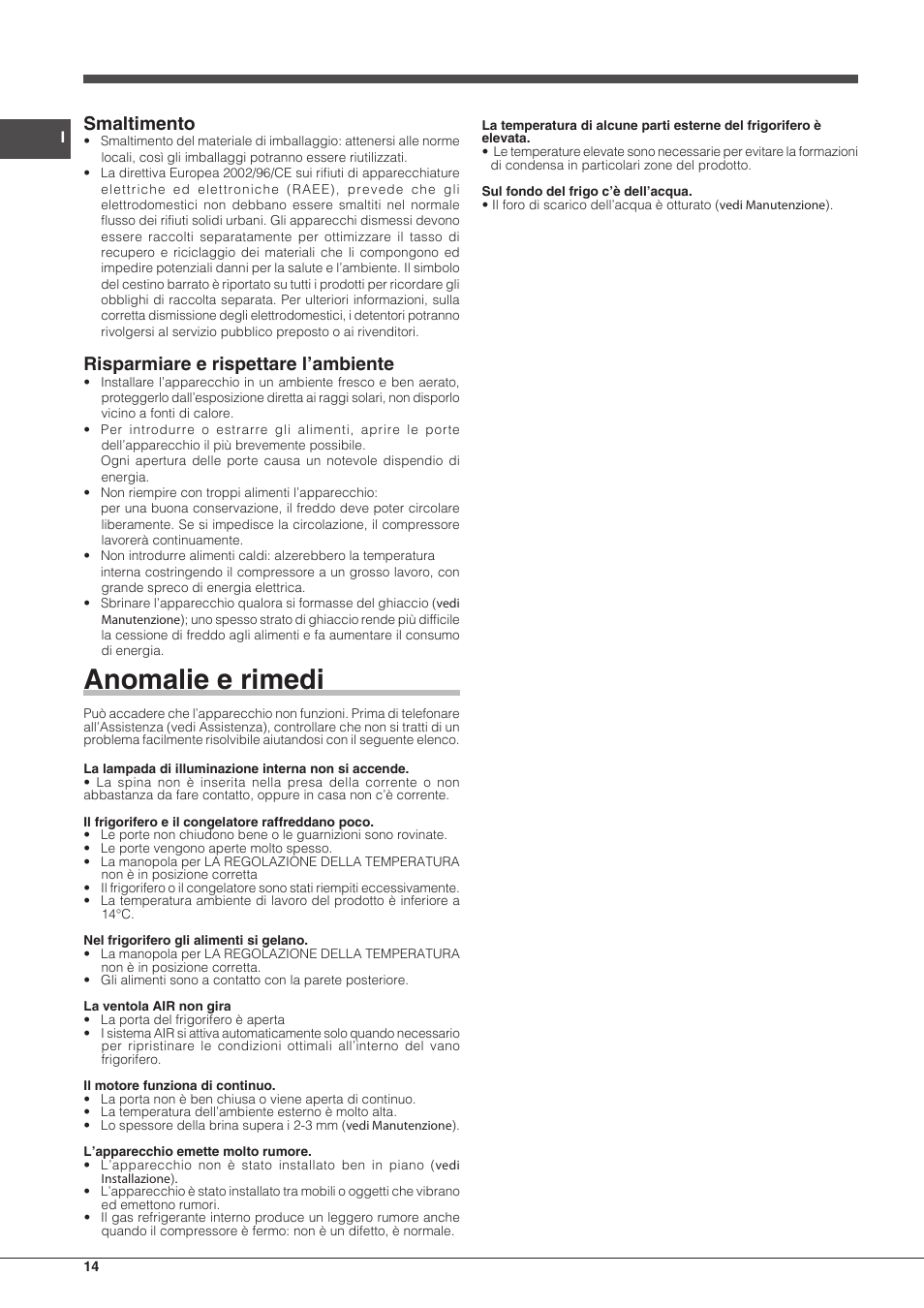 Anomalie e rimedi, Smaltimento, Risparmiare e rispettare l’ambiente | Hotpoint Ariston Combinado BCB 33 AA User Manual | Page 14 / 48