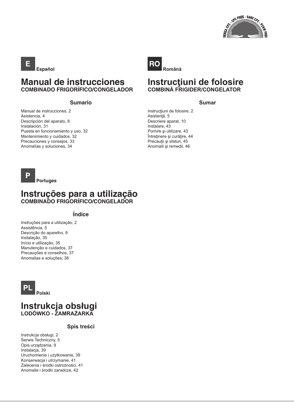 Manual de instrucciones, Instruções para a utilização, Instrukcja obsługi | Instrucţiuni de folosire | Hotpoint Ariston Combinado BCB 33 AA User Manual | Page 2 / 48