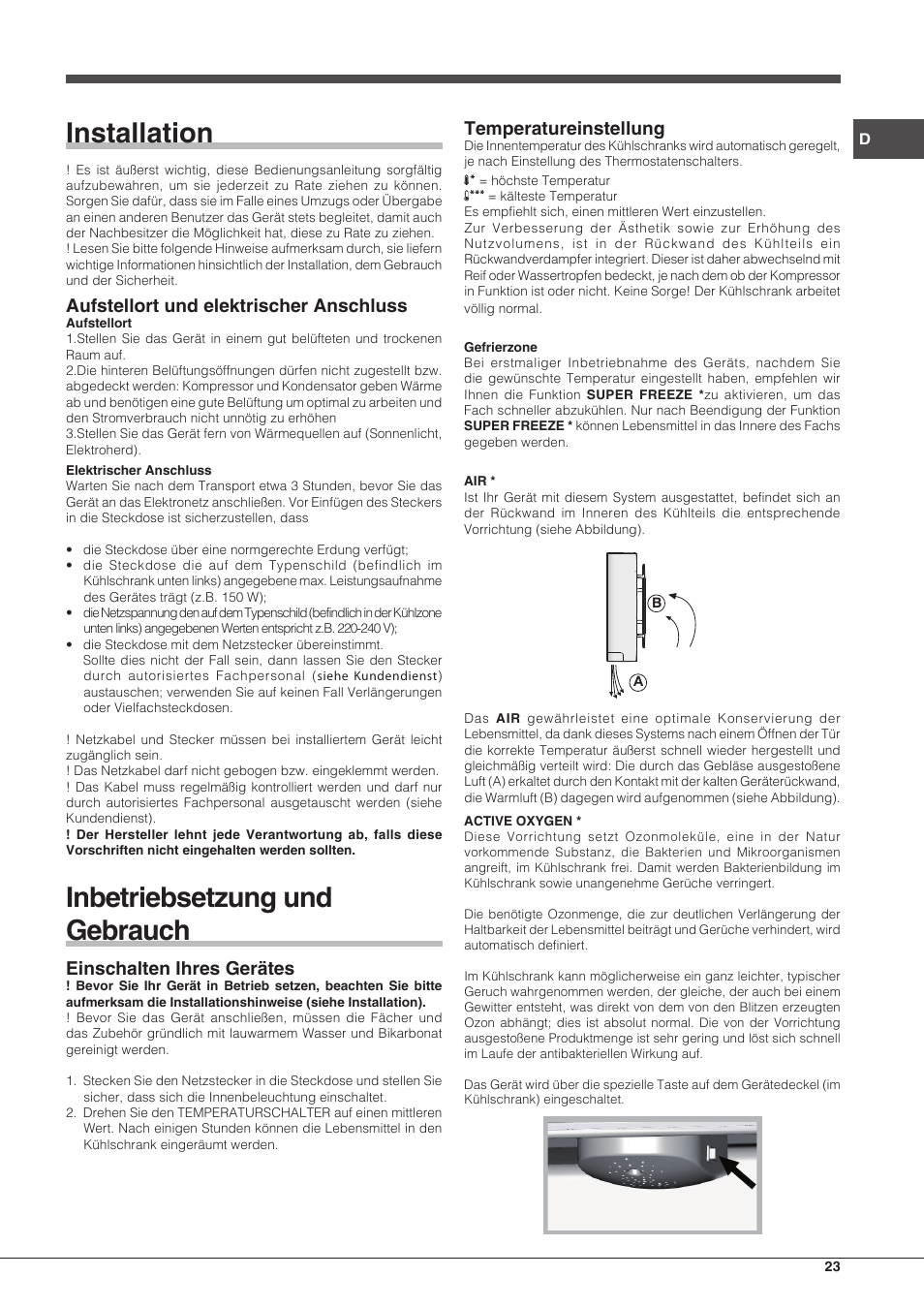 Installation, Inbetriebsetzung und gebrauch, Aufstellort und elektrischer anschluss | Einschalten ihres gerätes, Temperatureinstellung | Hotpoint Ariston Combinado BCB 33 AA User Manual | Page 23 / 48