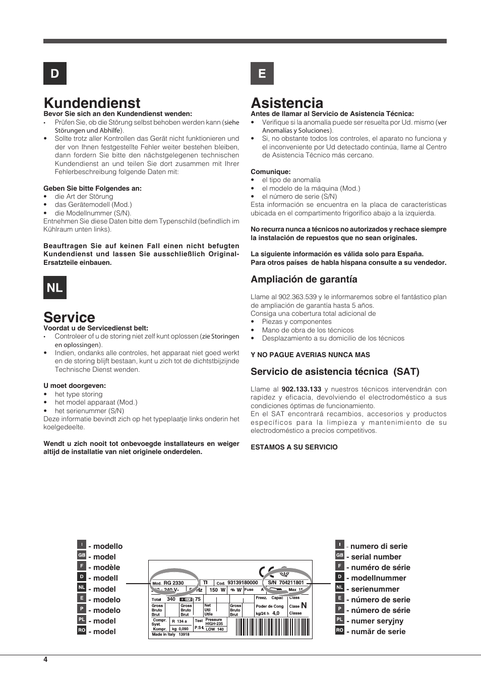 Kundendienst, Service, Asistencia | Ampliación de garantía, Servicio de asistencia técnica (sat) | Hotpoint Ariston Combinado BCB 33 AA User Manual | Page 4 / 48