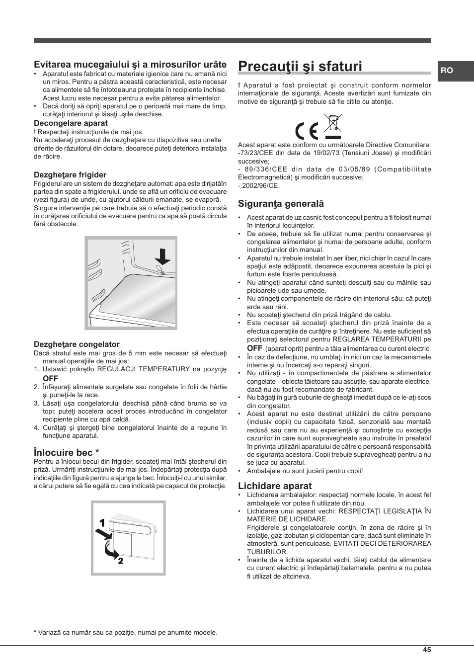 Precauţii şi sfaturi, Evitarea mucegaiului şi a mirosurilor urâte, Înlocuire bec | Siguranţa generală, Lichidare aparat | Hotpoint Ariston Combinado BCB 33 AA User Manual | Page 45 / 48