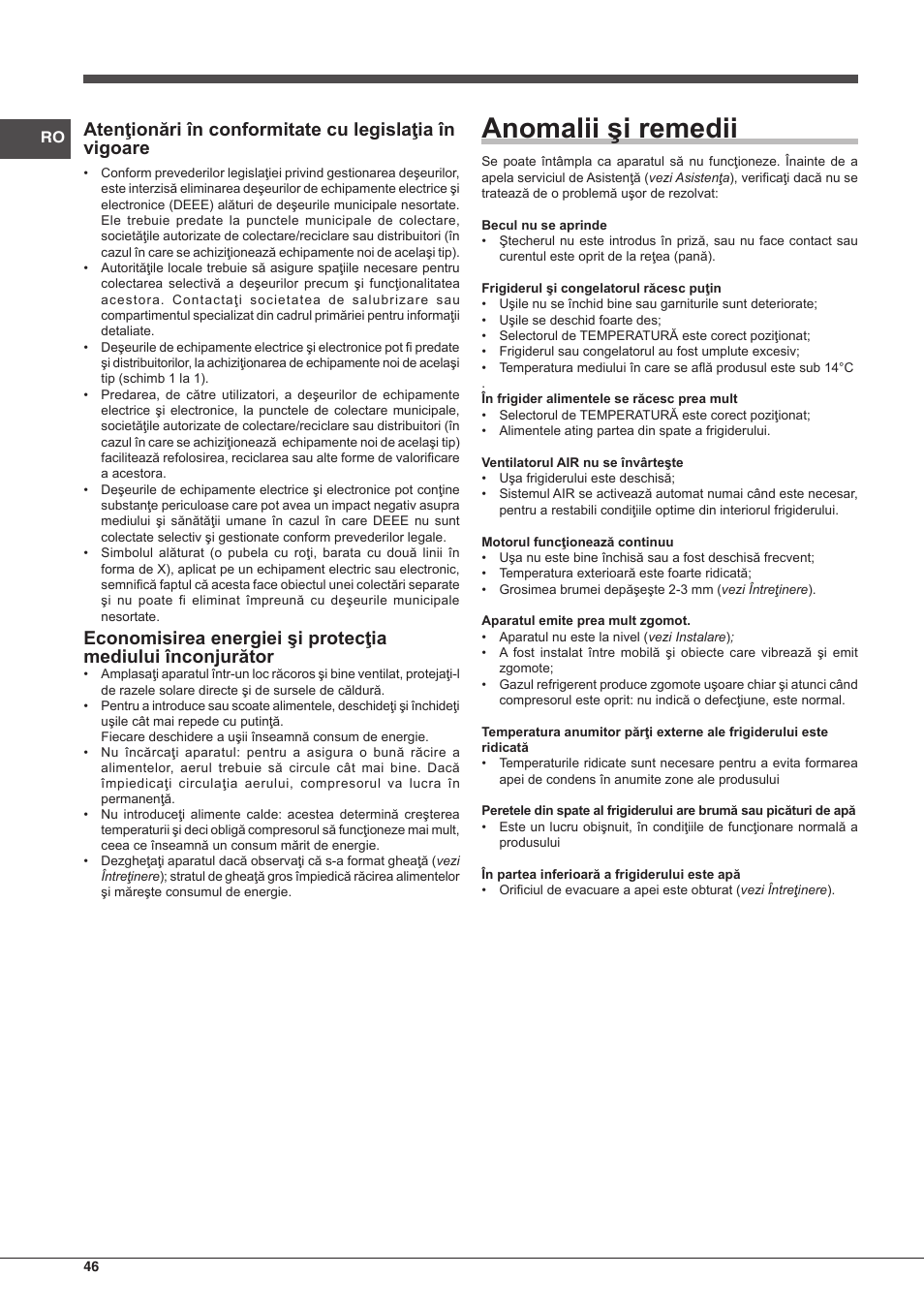 Anomalii şi remedii | Hotpoint Ariston Combinado BCB 33 AA User Manual | Page 46 / 48