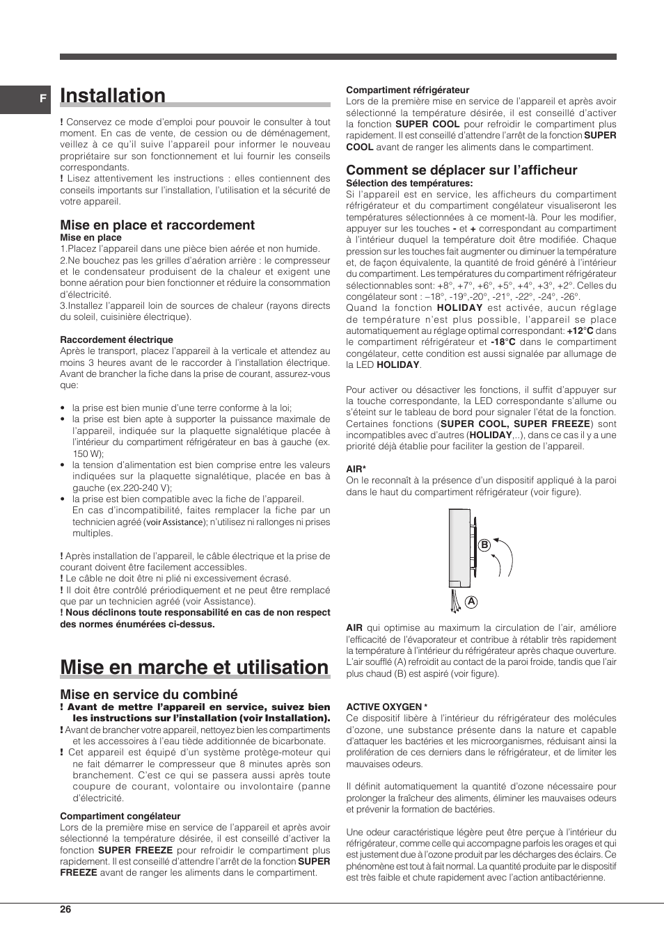 Installation, Mise en marche et utilisation, Mise en place et raccordement | Mise en service du combiné, Comment se déplacer sur l’afficheur | Hotpoint Ariston BCB 3xx AA E xx User Manual | Page 26 / 56