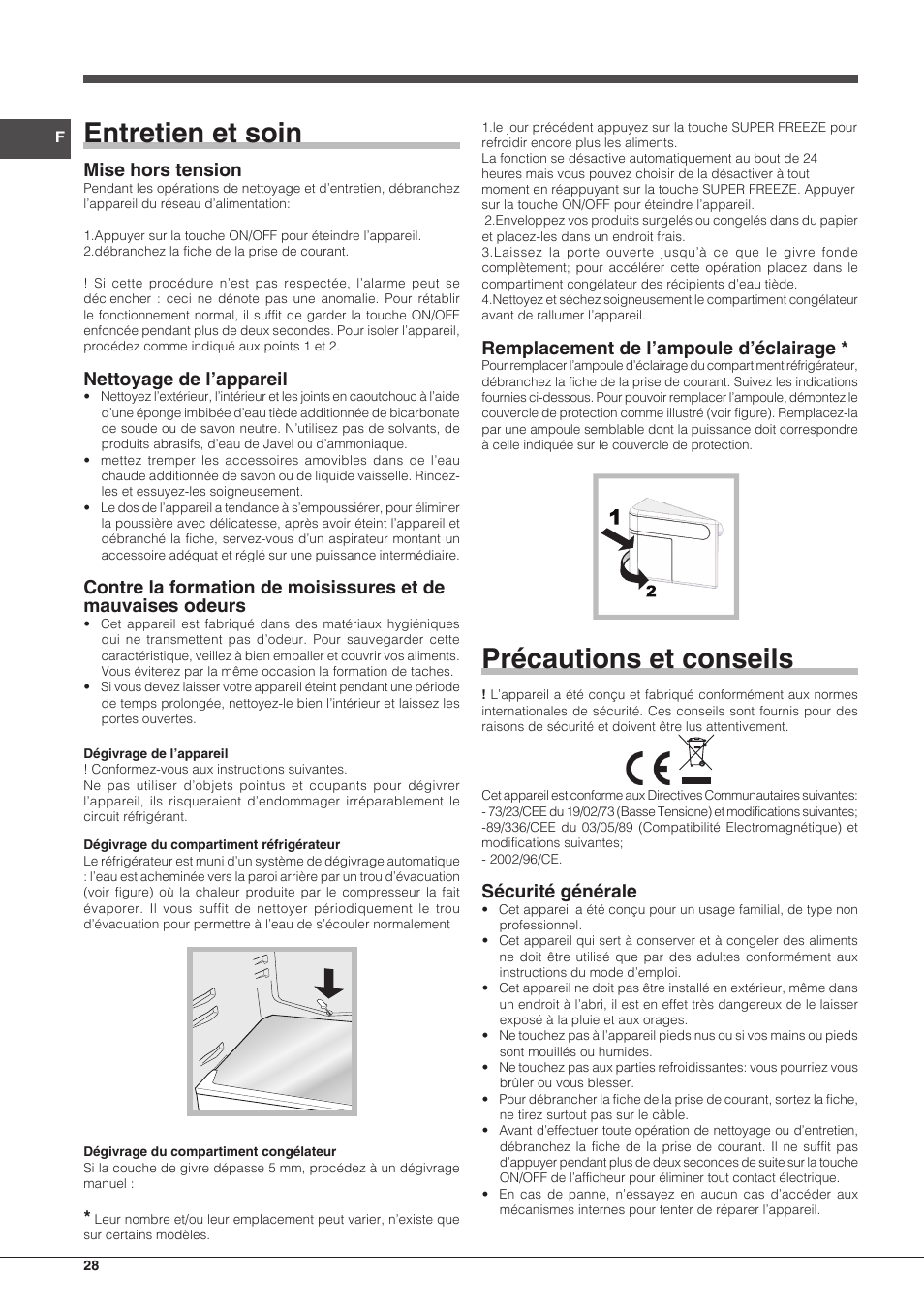 Entretien et soin, Précautions et conseils, Mise hors tension | Nettoyage de l’appareil, Remplacement de l’ampoule d’éclairage, Sécurité générale | Hotpoint Ariston BCB 3xx AA E xx User Manual | Page 28 / 56