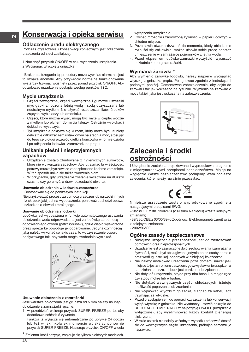 Konserwacja i opieka serwisu, Zalecenia i środki ostrożności, Odlaczenie pradu elektrycznego | Mycie urządzenia, Unikanie pleśni i nieprzyjemnych zapachów, Wymiana żarówki, Ogólne zasady bezpieczeństwa | Hotpoint Ariston BCB 3xx AA E xx User Manual | Page 48 / 56