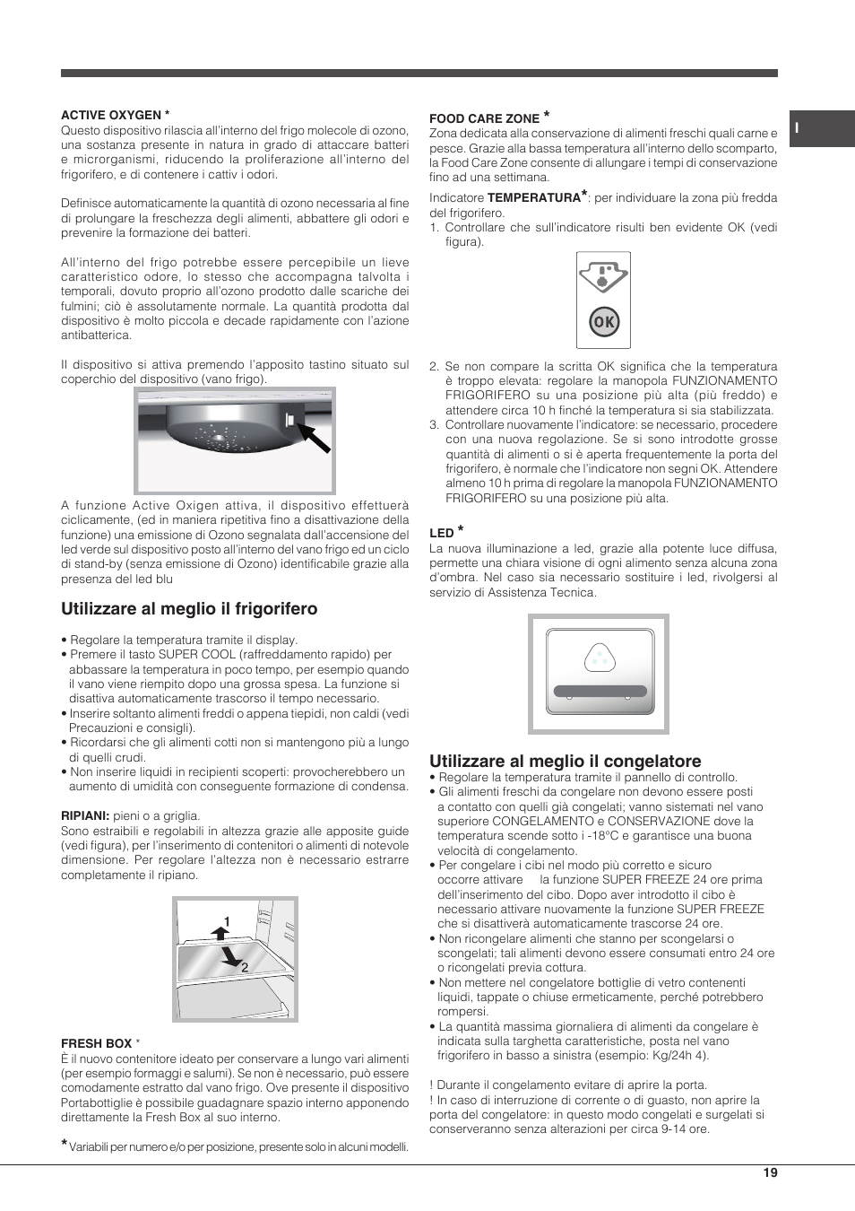 Utilizzare al meglio il frigorifero, Utilizzare al meglio il congelatore | Hotpoint Ariston BCB 3xx AA F xx User Manual | Page 19 / 56
