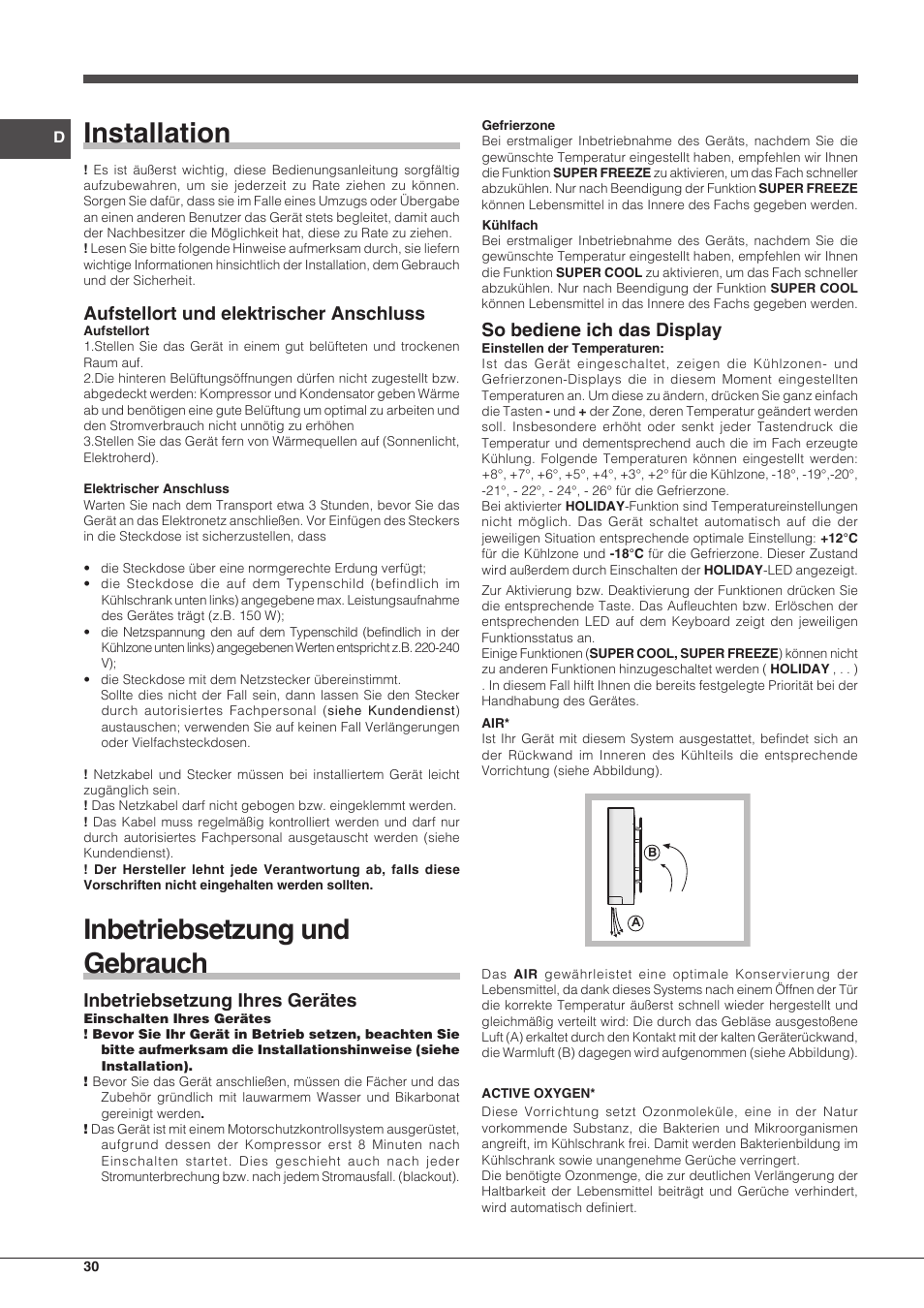 Installation, Inbetriebsetzung und gebrauch, Aufstellort und elektrischer anschluss | Inbetriebsetzung ihres gerätes, So bediene ich das display | Hotpoint Ariston BCB 3xx AA F xx User Manual | Page 30 / 56