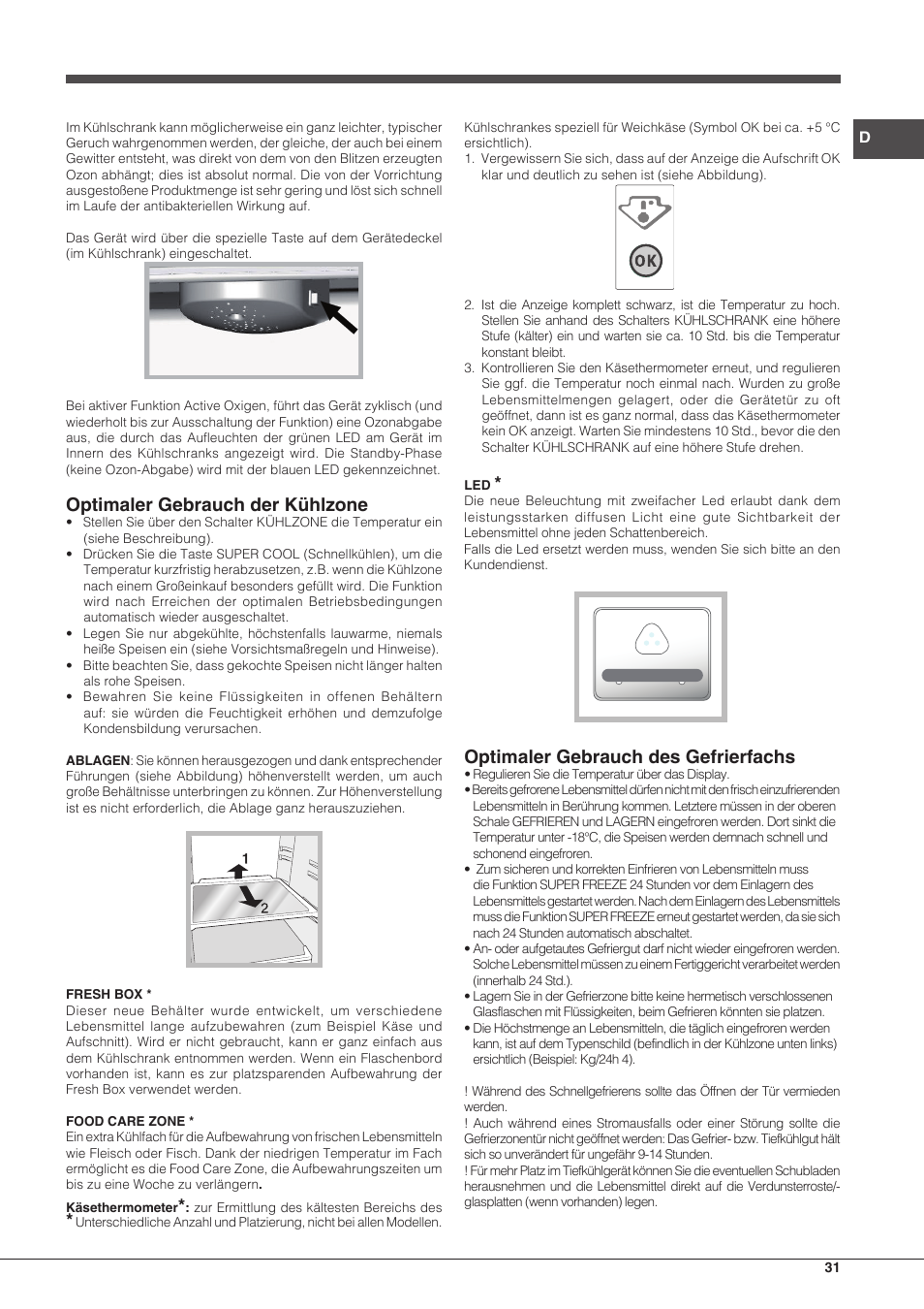 Optimaler gebrauch der kühlzone, Optimaler gebrauch des gefrierfachs | Hotpoint Ariston BCB 3xx AA F xx User Manual | Page 31 / 56