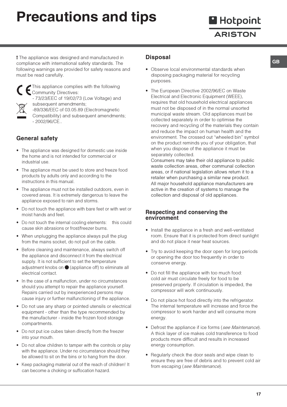 Precautions and tips, General safety, Disposal | Respecting and conserving the environment | Hotpoint Ariston Una puerta BSZ 3032 V User Manual | Page 17 / 40