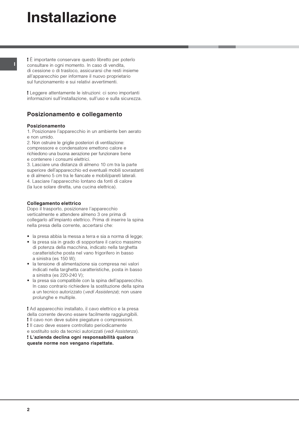 Installazione, Posizionamento e collegamento | Hotpoint Ariston Una puerta BSZ 3032 V User Manual | Page 2 / 40