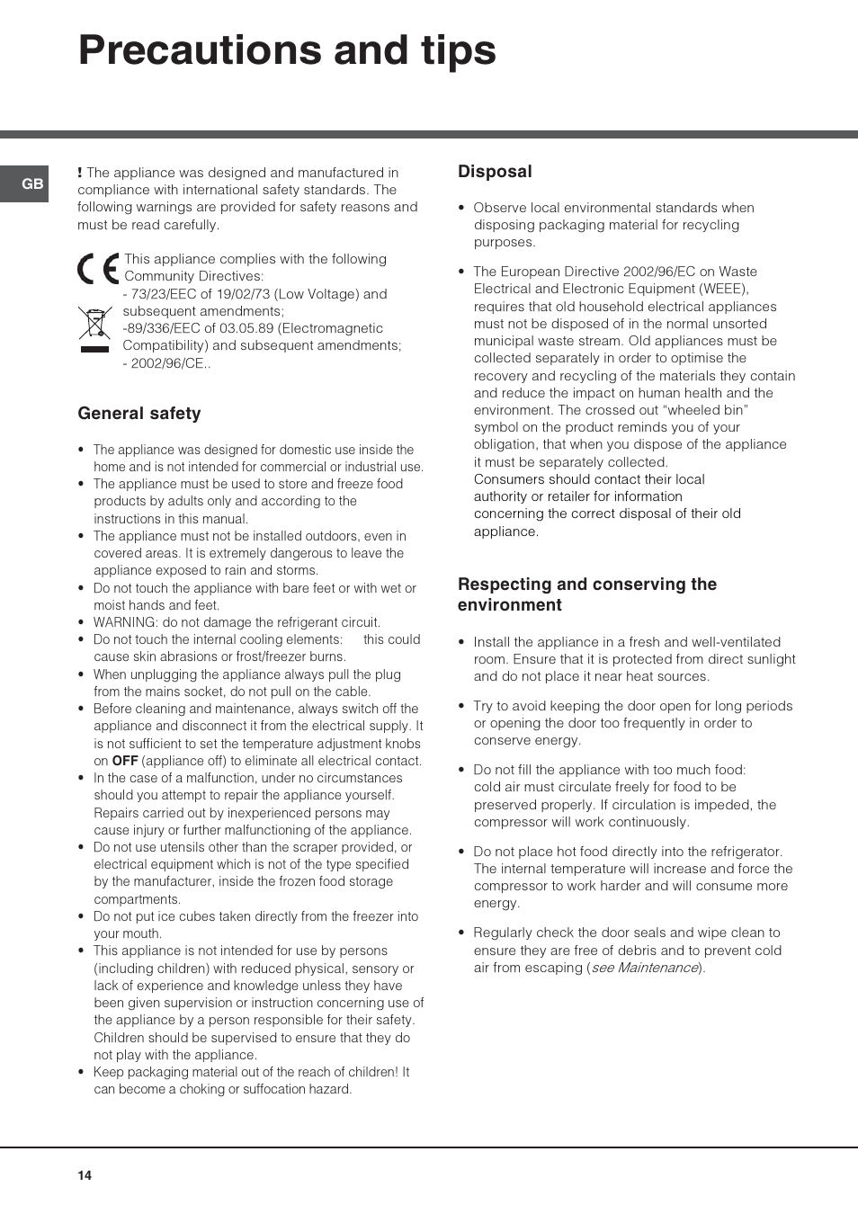 Precautions and tips, General safety, Disposal | Respecting and conserving the environment | Hotpoint Ariston UPS 1721 F-HA User Manual | Page 14 / 48