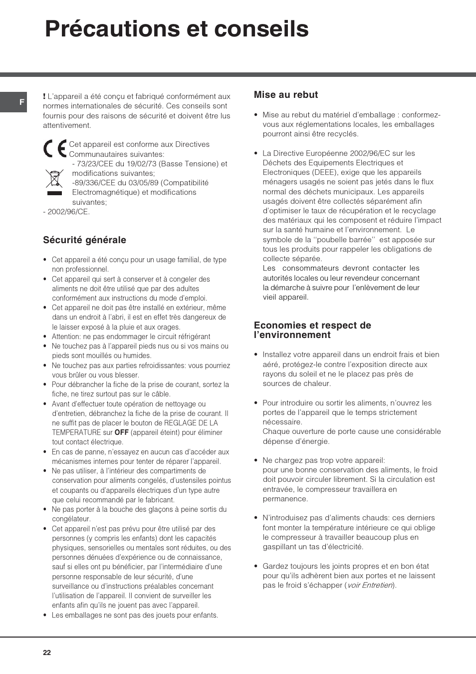 Précautions et conseils, Sécurité générale, Mise au rebut | Economies et respect de lenvironnement | Hotpoint Ariston UPS 1721 F-HA User Manual | Page 22 / 48