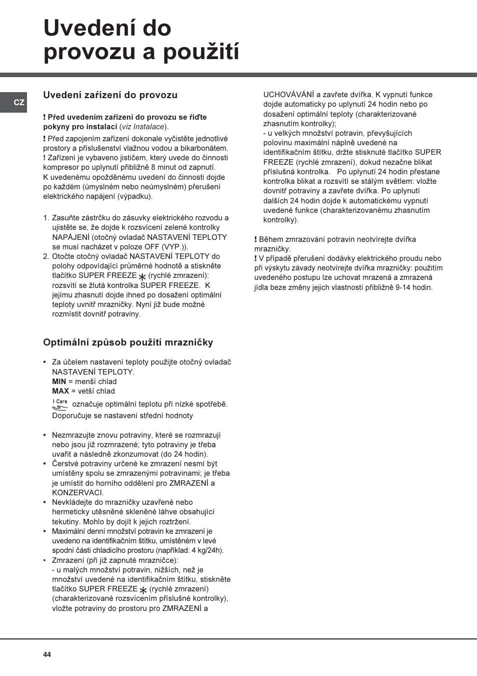 Uvedení do provozu a pouití | Hotpoint Ariston UPS 1721 F-HA User Manual | Page 44 / 48