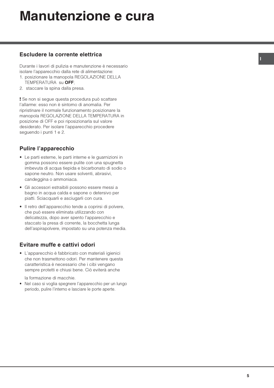 Manutenzione e cura | Hotpoint Ariston UPS 1721 F-HA User Manual | Page 5 / 48