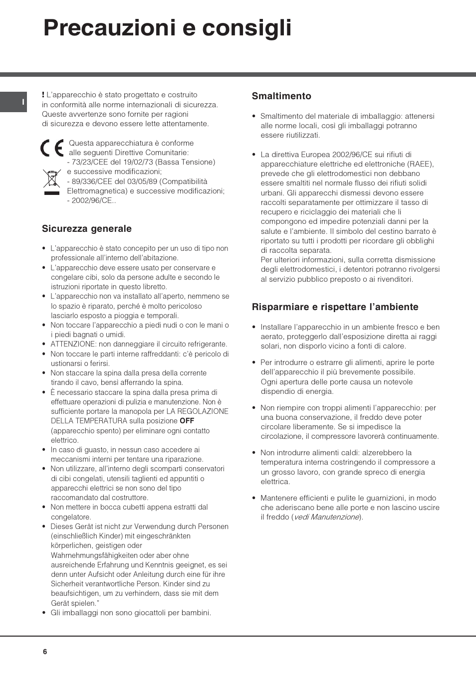 Precauzioni e consigli, Smaltimento, Risparmiare e rispettare lambiente | Sicurezza generale | Hotpoint Ariston UPS 1721 F-HA User Manual | Page 6 / 48