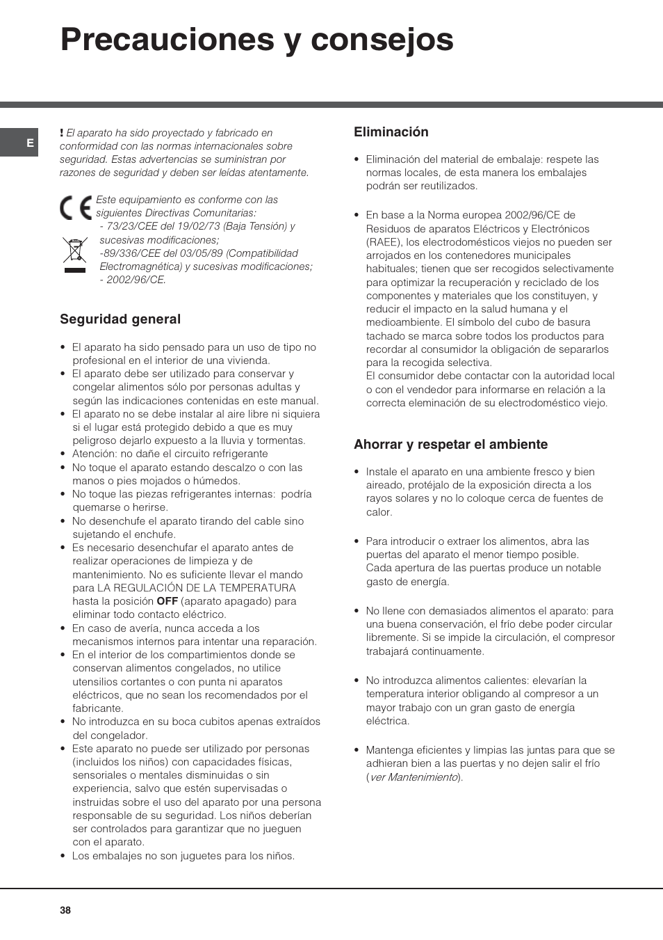 Precauciones y consejos, Seguridad general, Eliminación | Ahorrar y respetar el ambiente | Hotpoint Ariston UPS 1722 F J-HA  EU User Manual | Page 38 / 80