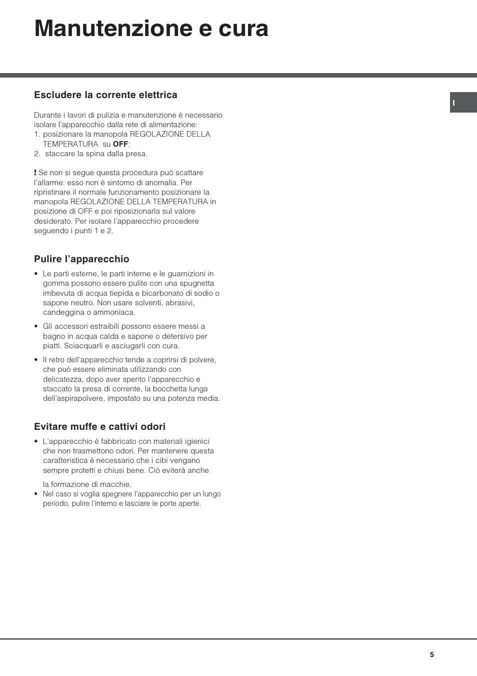 Manutenzione e cura | Hotpoint Ariston UPS 1722 F J-HA  EU User Manual | Page 5 / 80