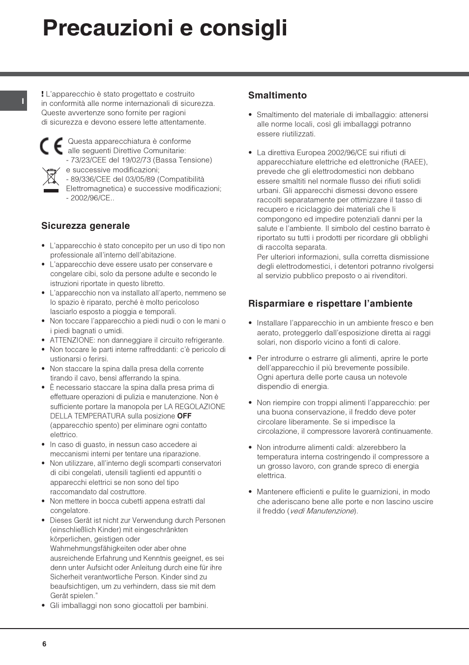 Precauzioni e consigli, Smaltimento, Risparmiare e rispettare lambiente | Sicurezza generale | Hotpoint Ariston UPS 1722 F J-HA  EU User Manual | Page 6 / 80