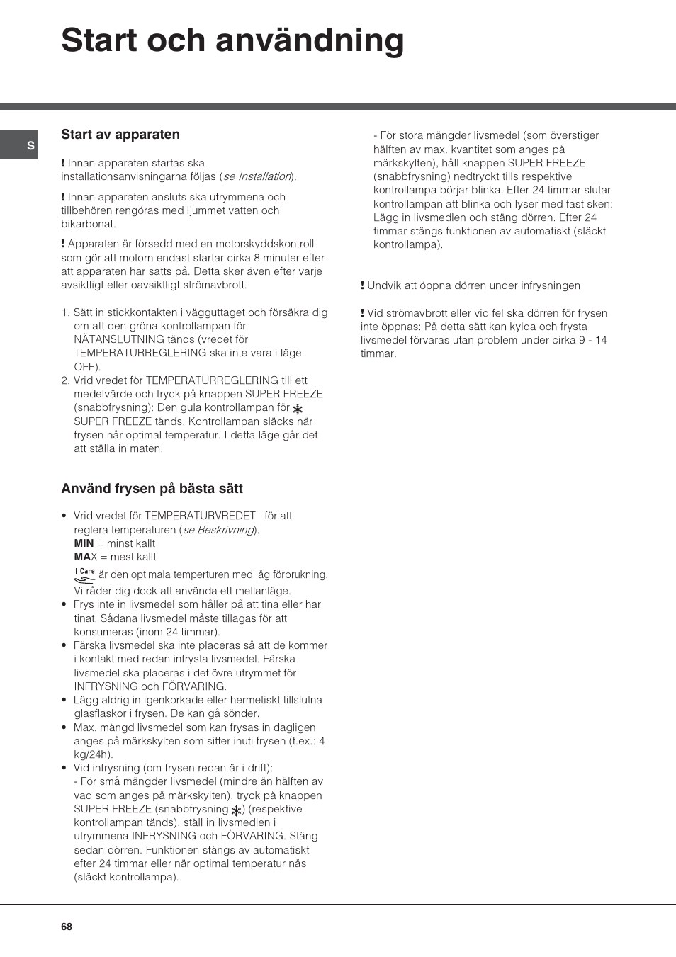 Start och användning | Hotpoint Ariston UPS 1722 F J-HA  EU User Manual | Page 68 / 80