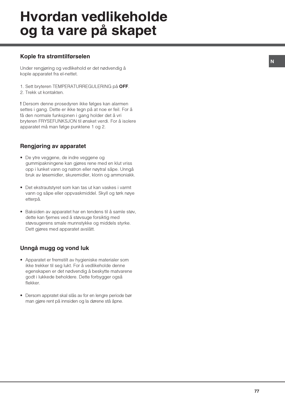 Hvordan vedlikeholde og ta vare på skapet | Hotpoint Ariston UPS 1722 F J-HA  EU User Manual | Page 77 / 80