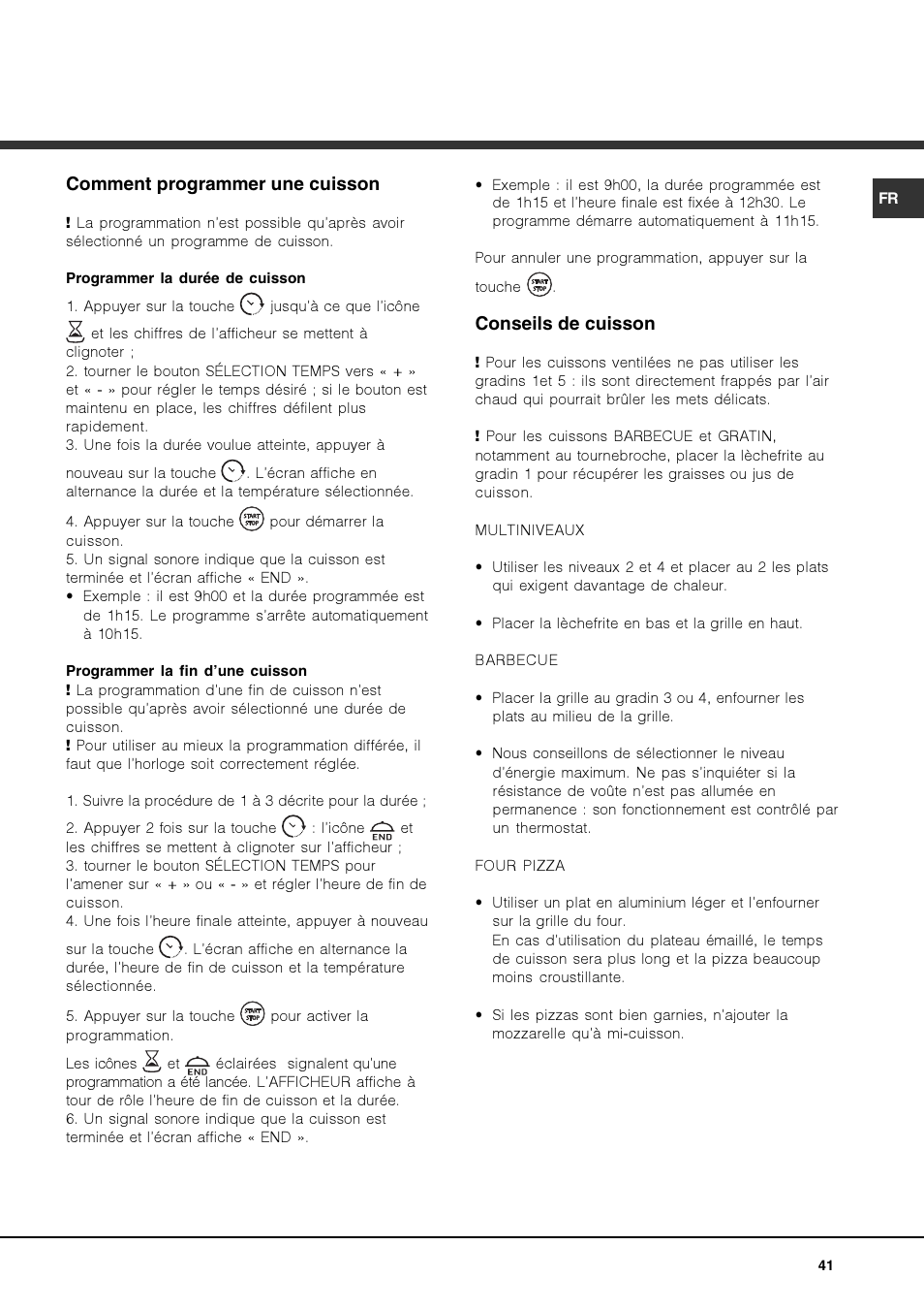 Comment programmer une cuisson, Conseils de cuisson | Hotpoint Ariston FK 892EJ P.20 X-HA User Manual | Page 41 / 80