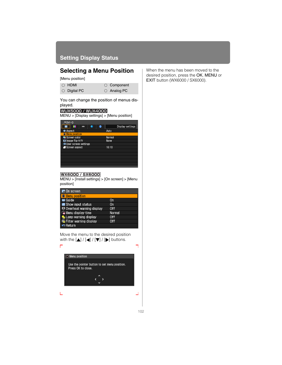 Selecting a menu position, Setting display status | Canon XEED SX6000 User Manual | Page 102 / 240