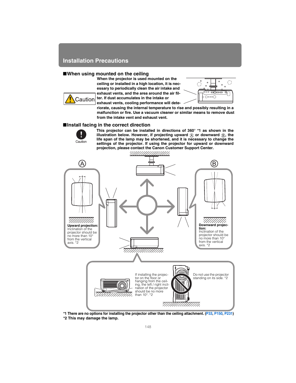 When using mounted on the ceiling, Install facing in the correct direction, Installation precautions | Canon XEED SX6000 User Manual | Page 148 / 240