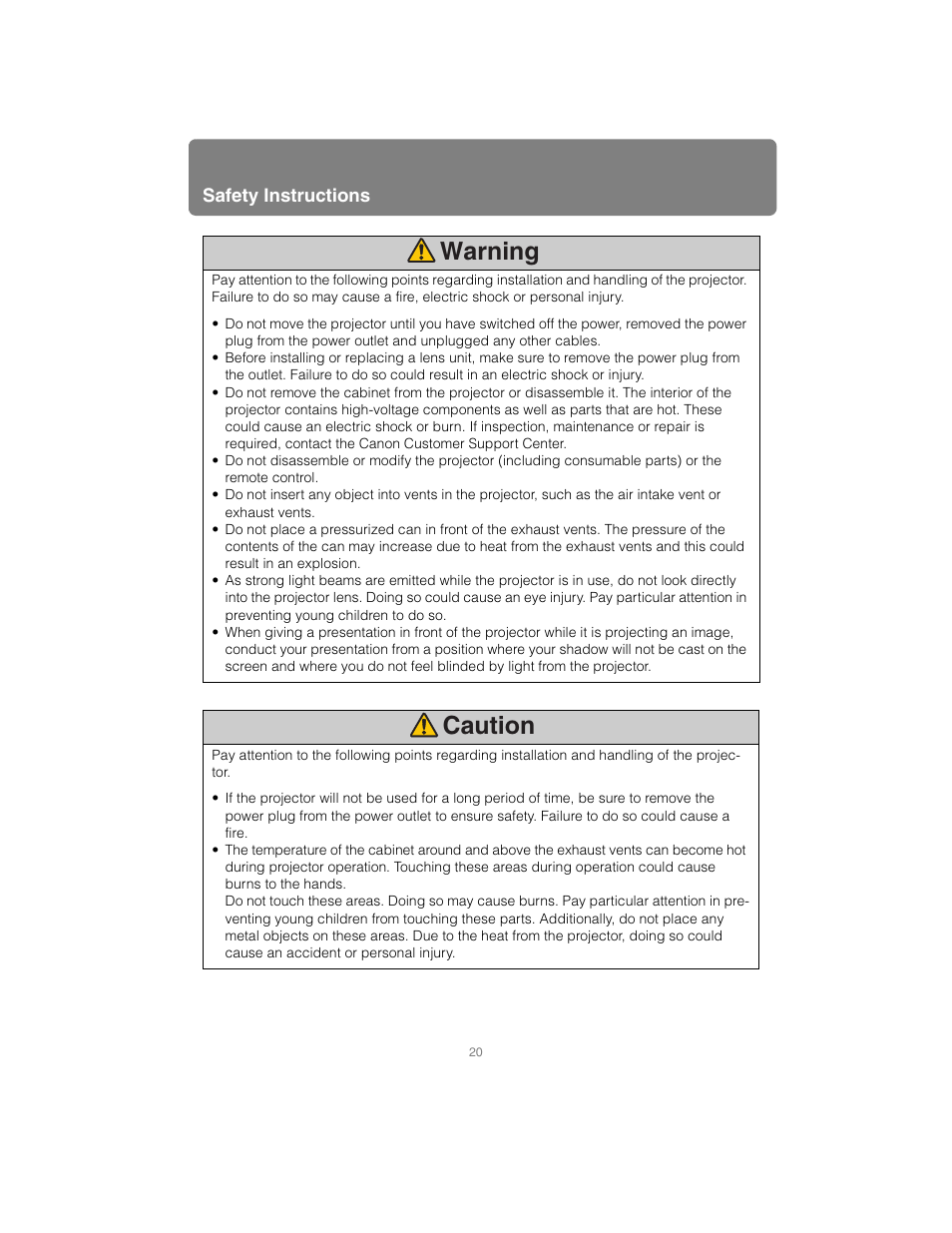 Warning caution | Canon XEED SX6000 User Manual | Page 20 / 240