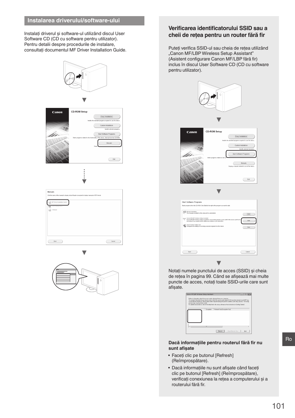 Instalarea, Driverului/software-ului, Reţea pentru un router fără fir | P. 101), Instalarea driverului/software-ului | Canon i-SENSYS MF8550Cdn User Manual | Page 101 / 120