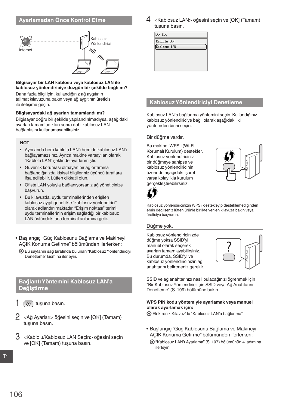 Ayarlamadan önce, Kontrol etme bağlantı yöntemini kablosuz, Lan’a değiştirme kablosuz yönlendiriciyi | Denetleme | Canon i-SENSYS MF8550Cdn User Manual | Page 106 / 120