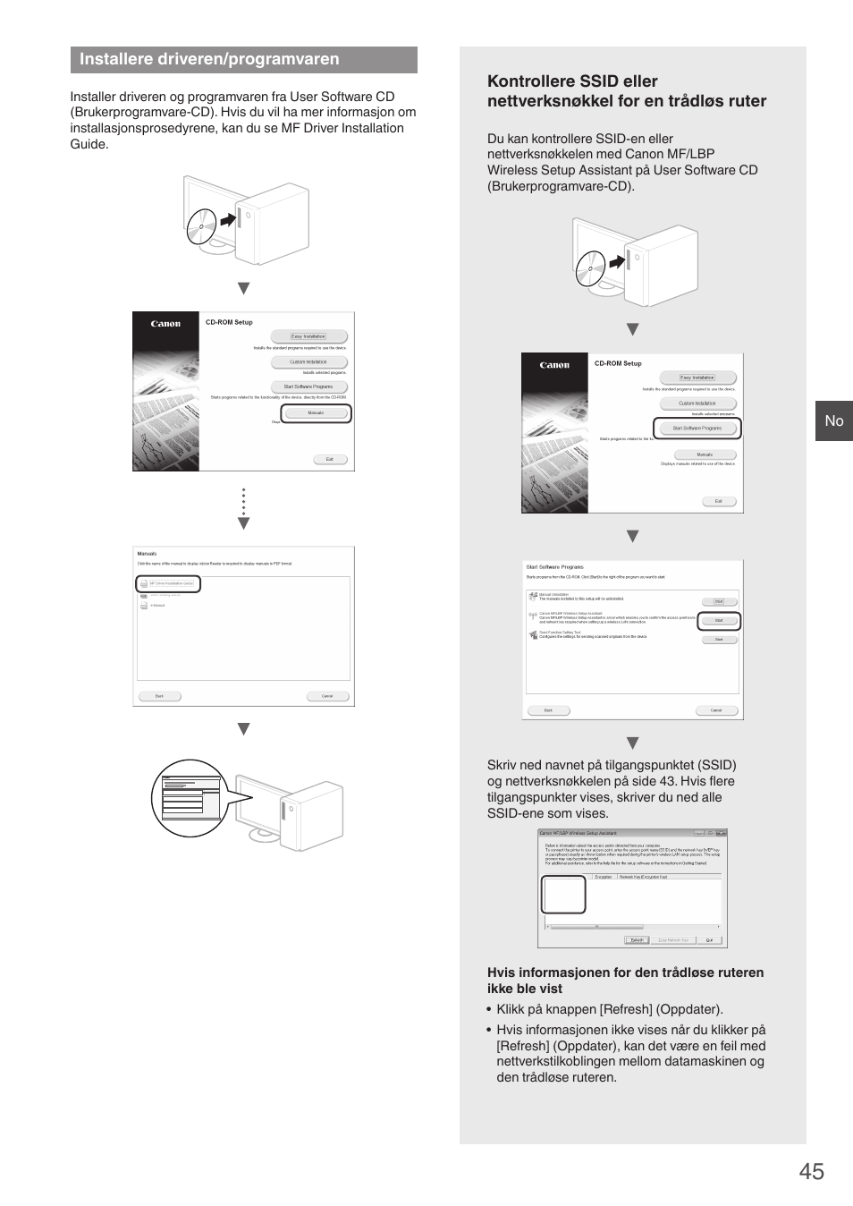 Installere, Driveren/programvaren, Ruter” (side 45) f | Ruter” (side 45)) f, Installere driveren/programvaren | Canon i-SENSYS MF8550Cdn User Manual | Page 45 / 120