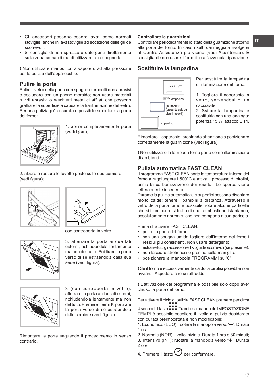 Pulire la porta, Sostituire la lampadina, Pulizia automatica fast clean | Hotpoint Ariston Style FH 89 P IX-HA S User Manual | Page 17 / 56